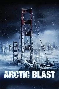 Arctic Blast (2010) Dual Audio {Hindi-English} 480p [300MB] | 720p [1GB]