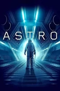 Astro (2018) Dual Audio {Hindi-English} 480p [350MB] | 720p [1GB] BluRay