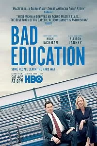 Bad Education (2019) English Movie 480p [300MB] || 720p [1GB]