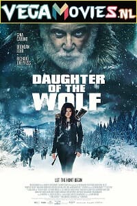 Daughter of the Wolf (2019) Dual Audio {Hindi-English} 480p [300MB] | 720p [900MB] | 1080p [1.8GB]