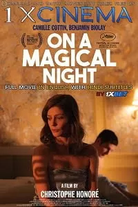 [18+] On a Magical Night (2019) Full Movie In French 360p [250MB] | 720p [700MB]