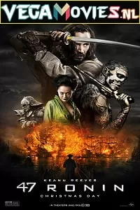 47 Ronin (2013) Dual Audio {Hindi-English} 480p [400MB] | 720p [1GB] | 1080p [2GB]