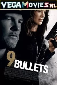 9 Bullets (2022) {English With Subtitles} 480p [350MB] | 720p [1GB] | 1080p [2GB]