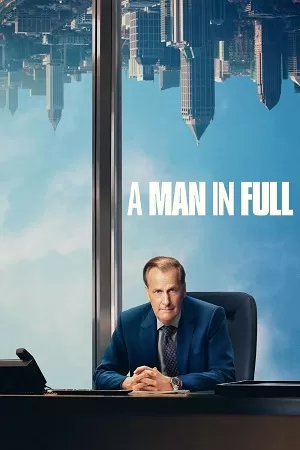 A Man In Full – Netflix Original (2024) Season 1 Dual-Audio {Hindi-English} Series 480p | 720p | 1080p WEB-DL