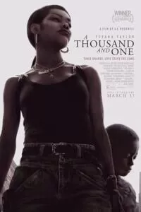 A Thousand and One (2023) WEB-DL {English With Subtitles} Full Movie 480p [500MB] | 720p [1GB] | 1080p [2.2GB]