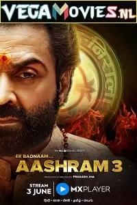 Aashram 3 (2022) Hindi Complete MX Original WEB Series 480p | 720p | 1080p WEB-DL