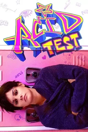 Acid Test (2021) WEB-DL Dual Audio {Hindi-English} 480p [350MB] | 720p [980MB] | 1080p [1.8GB]