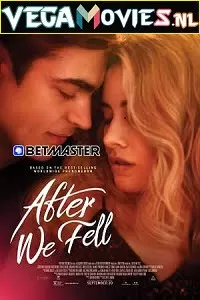 After We Fell (2021) Dual Audio {Hindi-English} 480p [300MB] | 720p [900MB] | 1080p [1.6GB]