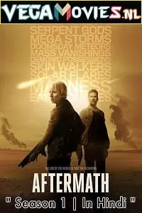 Aftermath (2016) Season 1 Hindi Dubbed 480p [130MB] | 720p [300MB] WEB-DL