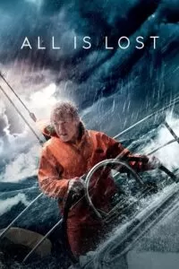 All Is Lost (2013) BluRay Dual Audio {Hindi-English} 480p [400MB] | 720p [1GB] | 1080p [2GB]