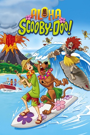 Aloha Scooby-Doo! (2005) Dual Audio {Hindi-English} BluRay 480p [250MB] | 720p [750MB] | 1080p [1.5GB]