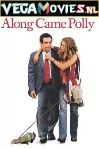 Along Came Polly (2004) Dual Audio {Hindi-English} 480p [300MB] | 720p [1GB] | 1080p [2.5GB]