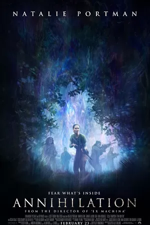 Annihilation (2018) English Audio {Hindi Subtitles} 480p [250MB] | 720p [900MB] | 1080p [2GB]