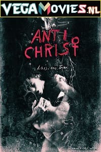 [18+] Antichrist (2009) Hindi Dubbed 480p [300MB] | 720p [950MB]