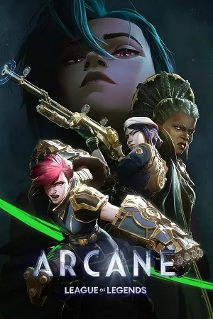 Arcane: League of Legends (Season 1 – 2) Netflix Original – English WEB Series 480p 720p 1080p WEB-DL