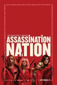 Assassination Nation (2018) Dual Audio {Hindi-English} 480p [400MB] | 720p [1GB] | 1080p [2.3GB]