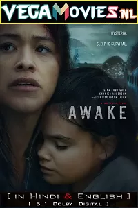 [Netflix] Awake (2021) Dual Audio {Hindi DD+ 5.1CH – English} 480p [300MB] | 720p [950MB] | 1080p [2.7GB]