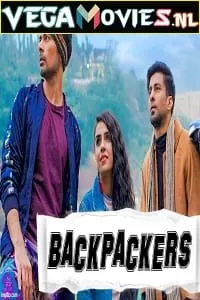 Backpackers (Season 1-2) Hindi Complete WEB Series 480p | 720p WEB-DL