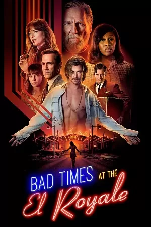 Bad Times at the El Royale (2018) BluRay Dual Audio {Hindi-English} 480p [460MB] | 720p [1.5GB] | 1080p [3GB] | 2160p [16.8GB] 4K HDR