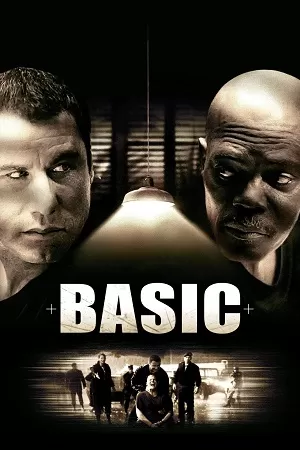 Basic (2003) Dual Audio [Hindi + English] WeB-DL 480p [350MB] | 720p [1GB] | 1080p [2.1GB]