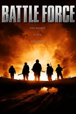 Battle Force (2012) Dual Audio {Hindi-English} 480p [350MB] | 720p [920MB] | 1080p [2.2GB]