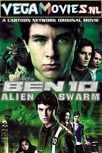 Ben 10: Alien Swarm (2009) Dual Audio [Hindi-English] WeB-DL 480p [250MB] | 720p [700MB] | 1080p [1.3GB]