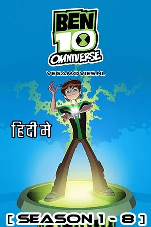 Ben 10: Omniverse (Season 1 – 8) Dual Audio [Hindi + English] Complete Web Series Esubs 720p [150MB]