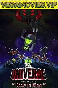 Ben 10 vs. the Universe: The Movie (2020) Dual Audio {Hindi-English} 480p [250MB] | 720p [850MB]