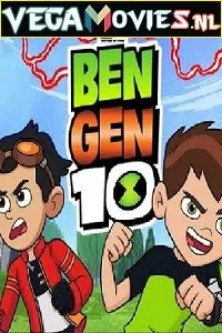 Ben Gen 10 (2021) Dual Audio [Hindi-English] 480p [250MB] | 720p [550MB] | 1080p [1.1GB]