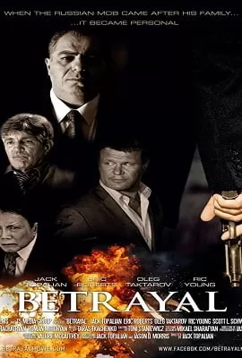 Betrayal (2013) Dual Audio {Hindi-English} 480p [300MB] | 720p [800MB]