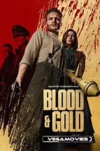 Blood & Gold – Netflix Original (2023) WEB-DL Dual Audio {Hindi-English} 480p [400MB] | 720p [1.2GB] | 1080p [2.3GB]