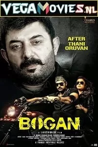 Bogan (2017) HDRip [Hindi Dubbed ORG] Full Movie 480p [400MB] | 720p [1.2GB] | 1080p [3GB]