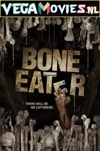 Bone Eater (2007) Dual Audio {Hindi-English} 480p [300MB] | 720p [1GB]