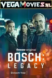 Bosch: Legacy (2022) Season 1 [Complete] 720p [250MB] WEB-DL