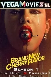 Brand New Cherry Flavor (Season 1) Dual Audio [Hindi-English] Complete Netflix Web Series 480p [150MB] | 720p [350MB]