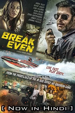 Break Even (2020) Hindi ORG. Dubbed Full Movie WEB-DL 480p [550MB] | 720p [1GB] | 1080p [2.6GB]