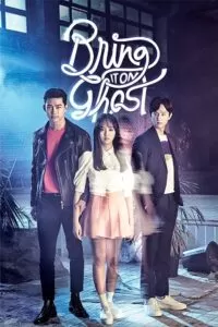 Bring It On, Ghost (Season 1 – K-Drama Tv Series) Hindi Dubbed (ORG) Complete All Episodes 480p | 720p | 1080p WEB-DL