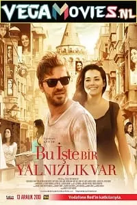 Bu Iste Bir Yalnizlik Var (2013) Dual Audio {Hindi-English} 480p [400MB] | 720p [1.1GB] | 1080p [2.2GB]