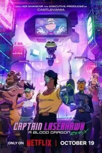 Captain Laserhawk: A Blood Dragon Remix – Season 1 (2023) Complete Netflix Original Multi-Audio {Hindi-English-Japanese} 720p | 1080p WEB-DL