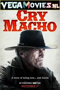 Cry Macho (2021) English ESub 480p [350MB] | 720p [850MB] HDRip