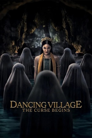 Dancing Village: The Curse Begins (2024) Dual Audio {Hindi-Indonesian} WEB-DL 480p [570MB] | 720p [1.2GB] | 1080p [2.6GB]