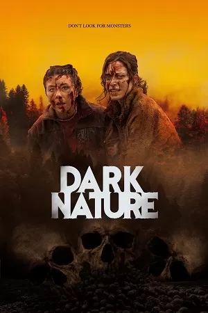 Dark Nature (2023) BluRay Dual Audio {Hindi-English} 480p [320MB] | 720p [860MB] | 1080p [1.9GB]