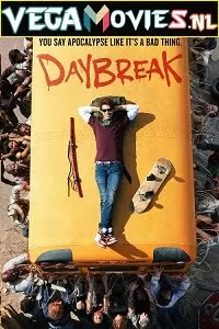 Daybreak (Season 1) Netflix Dual Audio [Hindi-English] Web Series 480p [150MB] | 720p [400MB] | 1080p