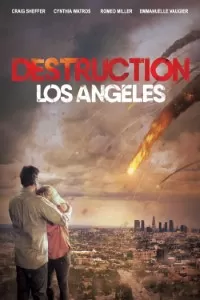 Destruction Los Angeles (2017) Dual Audio {Hindi-English} 480p [300MB] | 720p [900MB] BluRay