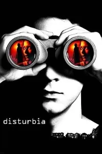 Disturbia (2007) Dual Audio {Hindi-English} 480p [400MB] | 720p [800MB] | 1080p [2GB]