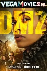 DMZ (2022) Season 1 {English With Subtitles} 480p | 720p WEB-DL