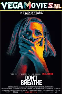 Don’t Breathe (2016) Dual Audio {Hindi-English} 480p [300MB] | 720p [800MB] | 1080p [2GB]