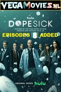 Dopesick (2021) Season 1 [Episodes 8 Added] Hulu Original English WEB Series 720p 10Bit [300MB] WEB-DL