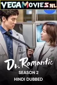 Dr. Romantic [Season 2 – Episode 16 Added] Hindi Dubbed All Episodes Korean Drama Series 480p | 720p HDRip