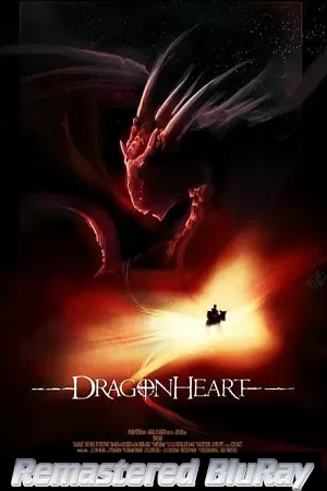 Dragonheart (1996) Remastered BluRay Dual Audio {Hindi-English} 480p [350MB] | 720p [1.1GB] | 1080p [2.2GB]